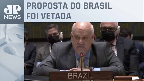 Governo defende fim do poder de veto no conselho da ONU