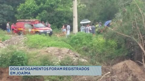 Dois afogamentos foram registrados em Joaíma