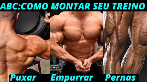 TREINO ABC: Como Montar seu Treino ABC. Organização, exercícios e tempo de treinamento.