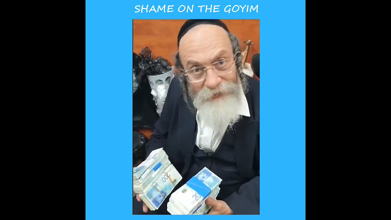 SHAME ON THE GOYIM