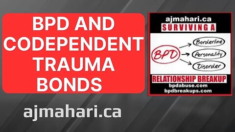 BPD and Codependent Trauma Bonds Not Rooted in Addiction Rooted in Trauma