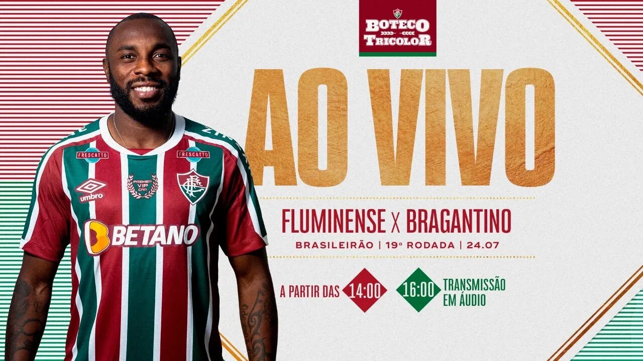 AO VIVO - FLUMINENSE X RB BRAGANTINO | BRASILEIRÃO 2022