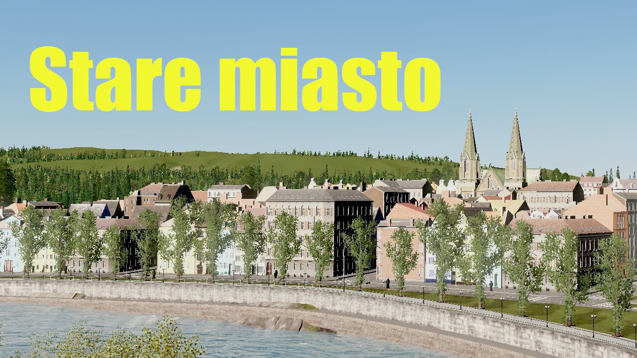 Stare miasto! - Eurograd #2 - Cities Skylines