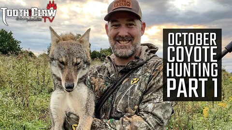 October Coyote Hunting Part 1