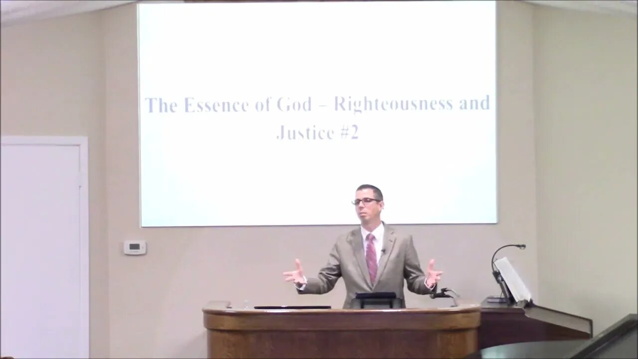 6/15/2022 - The Essence of God - Righteousness & Justice #2