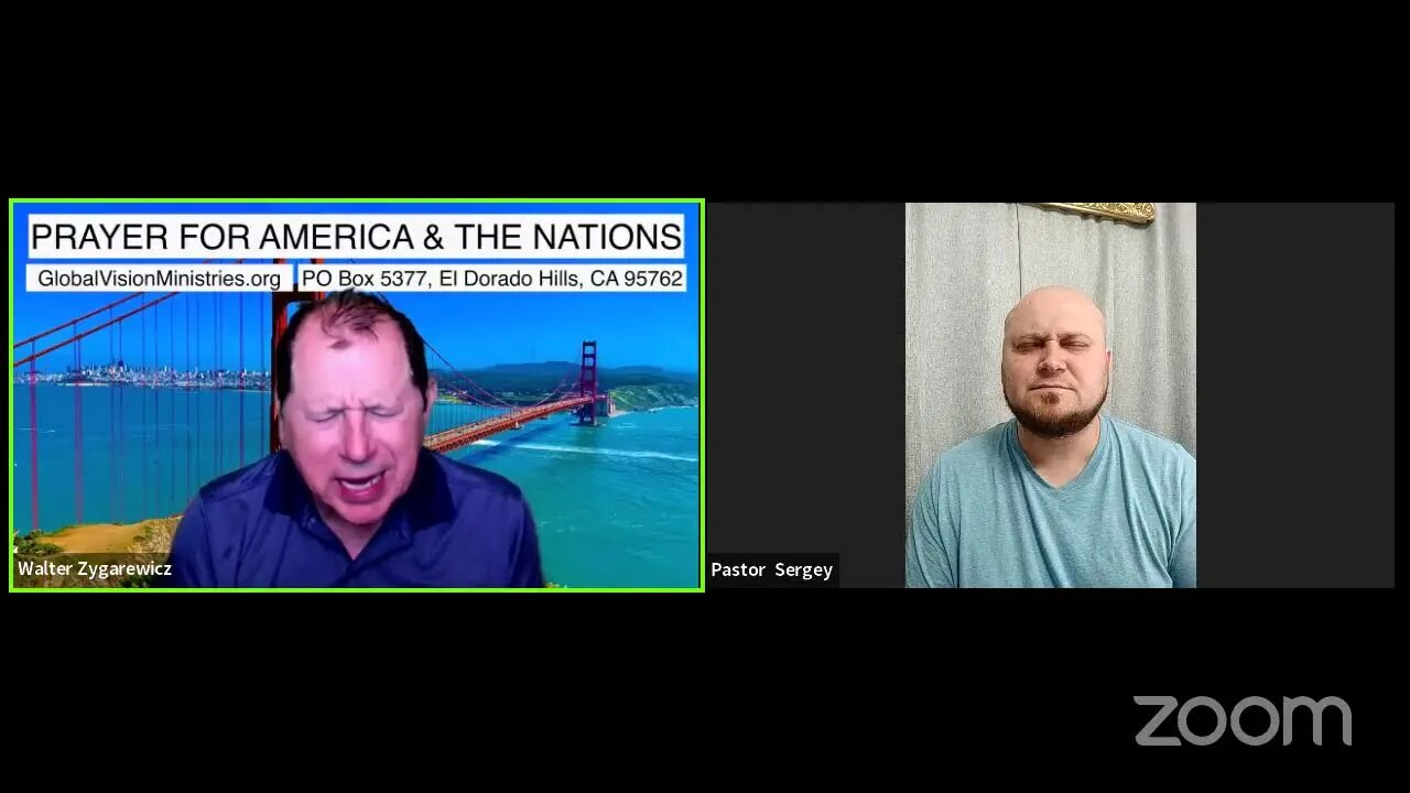 PRAYER FOR AMERICA & THE NATIONS Live Walter Zygarewicz with Pastor Sergey from Kharkiv, Ukraine