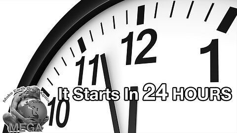 It Starts In 24 HOURS!