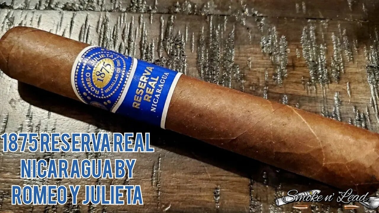 1875 Reserva Real Nicaragua by Romeo y Julieta | Cigar Review