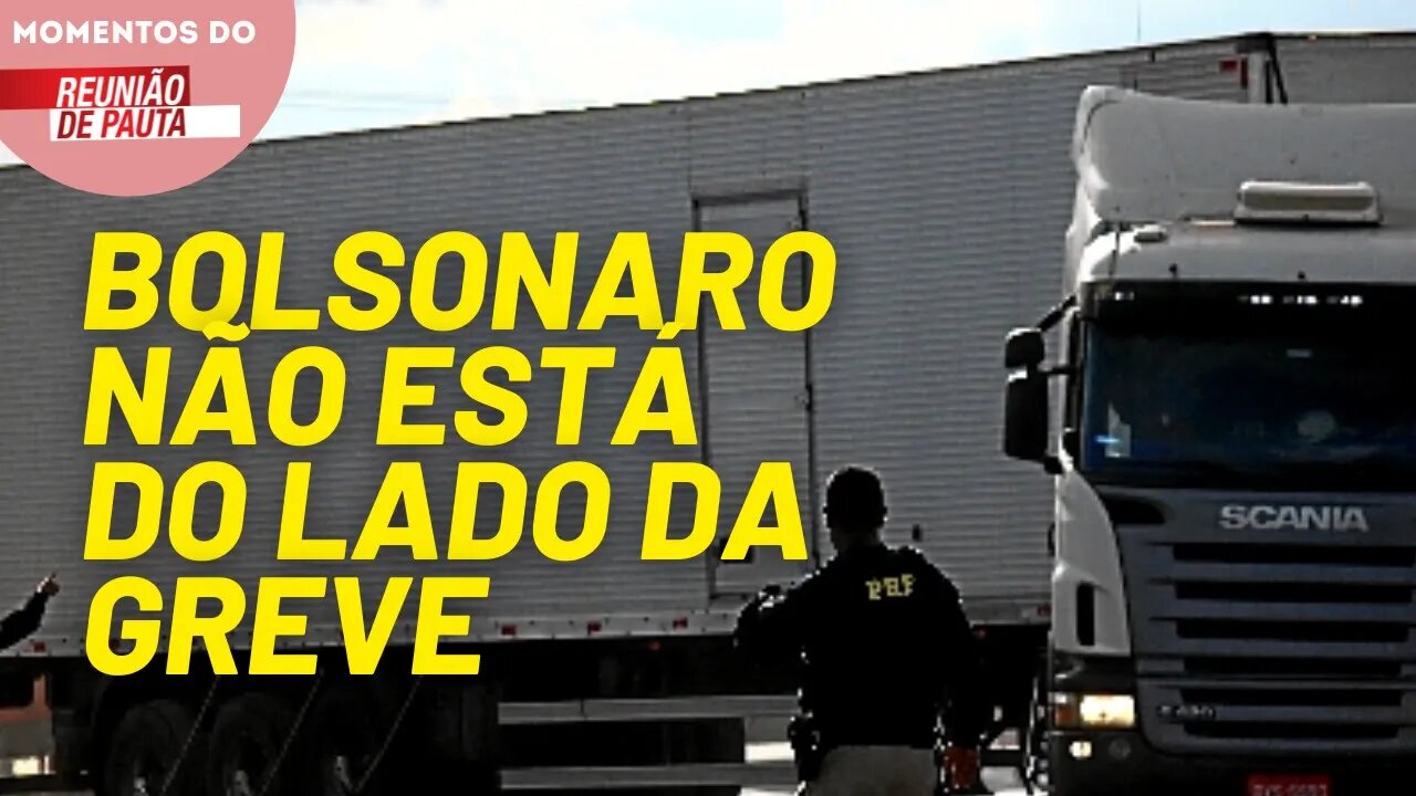 Bolsonaro não está do lado da greve | Momentos