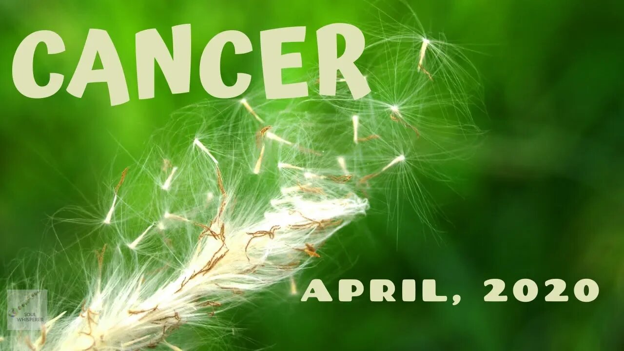 ♋ CANCER ♋: It Will Be Okay In The End * April 2020