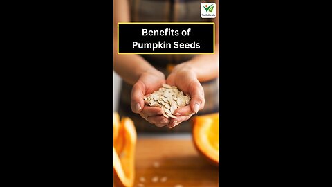 Benefits of Pumpkin Seeds