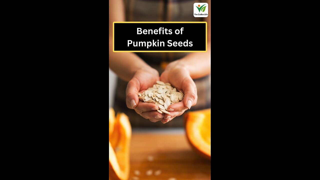 Benefits of Pumpkin Seeds