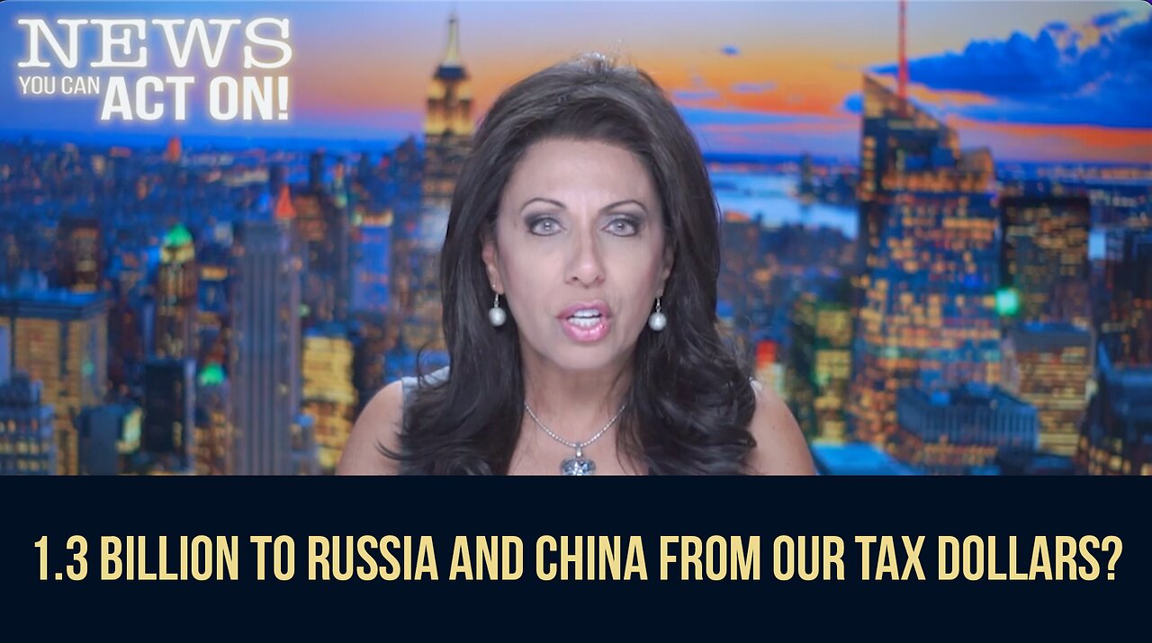 BRIGITTE GABRIEL / 1.3 BILLION TO RUSSIA AND CHINA FROM OUR TAX DOLLARS?