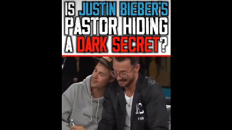 JUSTIN BIEBER PASTOR HIDING ADARK SECRET