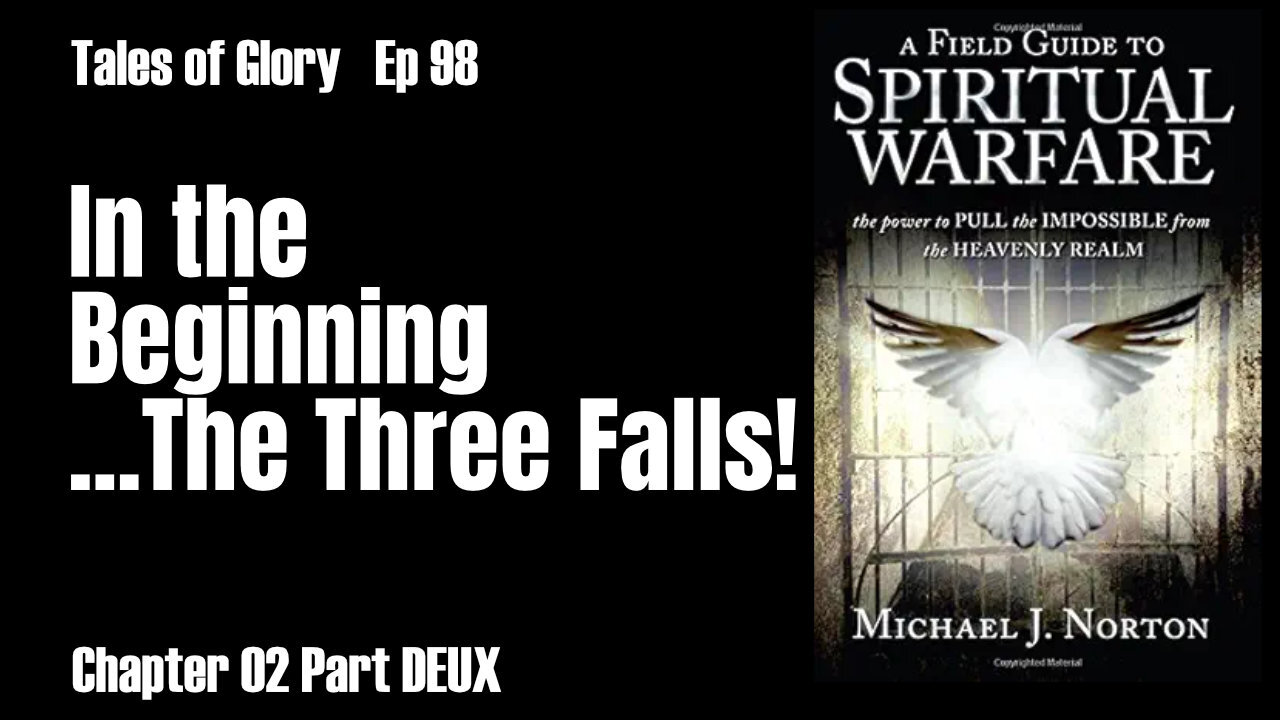 AFG2SW - Chapter 02 - In the Beginning - The Three Falls - Part DEUX - TOG EP 98