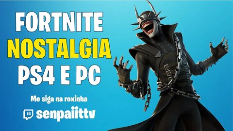 Fortnite Nostalgia #4