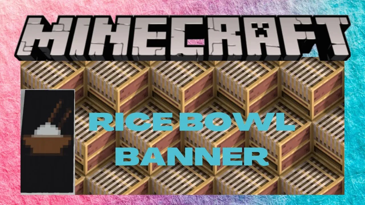 Minecraft: Rice Bowl Banner