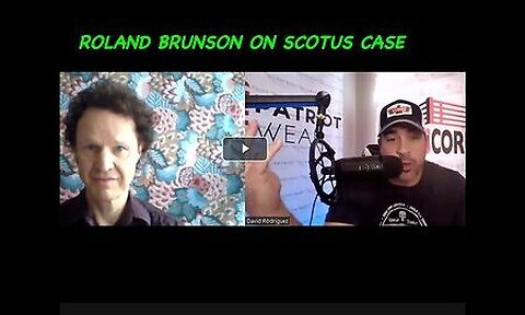 David Nino Rodriguez W Raland Brunson- ''THE SCOTUS CASE TO SHOCK THE WORLD ''