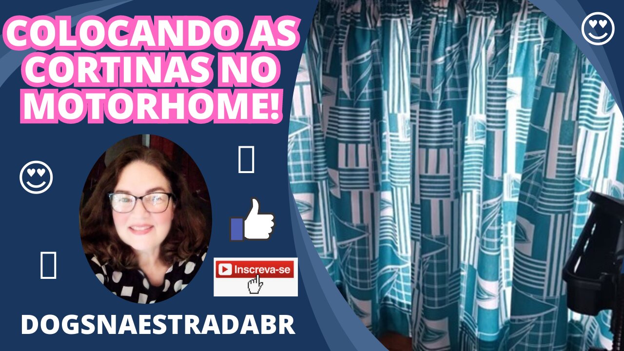 COLOCANDO AS CORTINAS NO MOTORHOME!๐๐๐