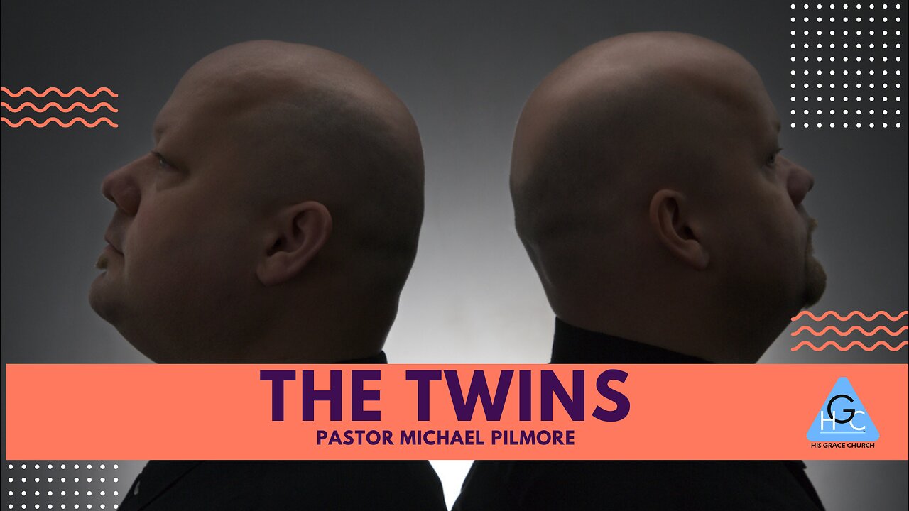 The Twins/Back To The Basics On Health & Healing Pt 37