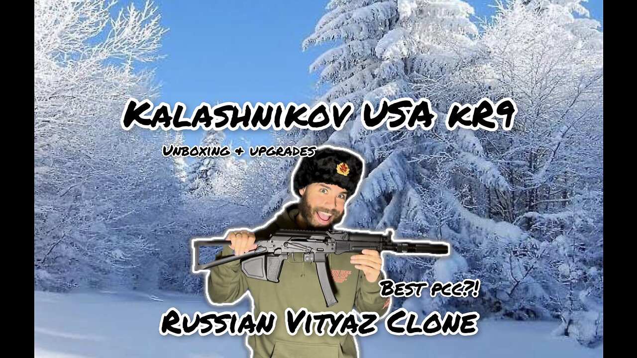 Kalashnikov USA KR9 - Unboxing & Upgrades