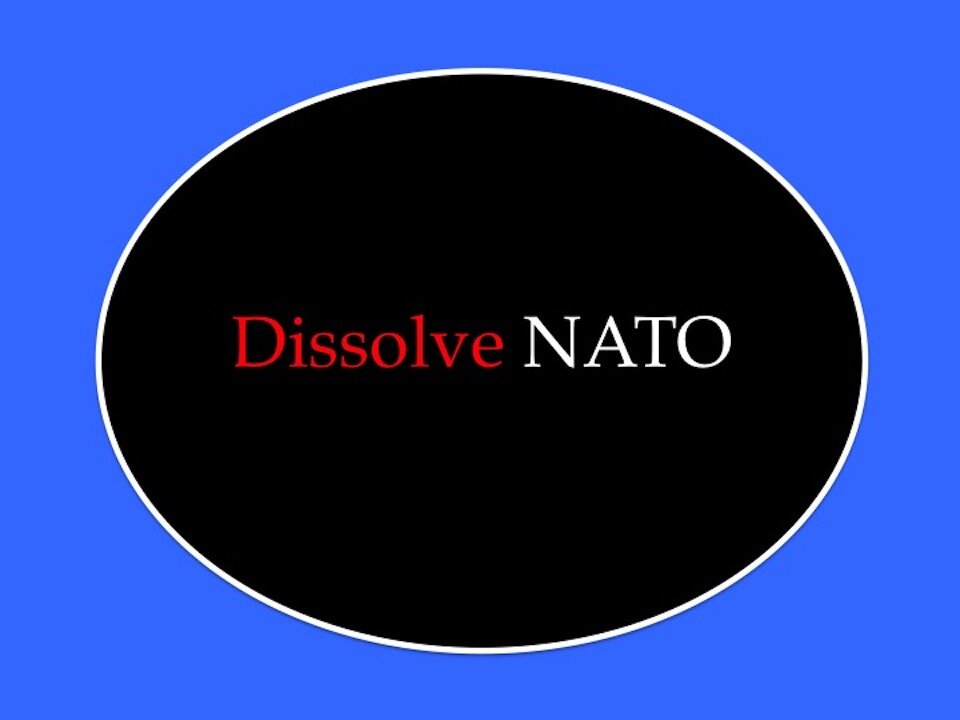 Dissolve NATO