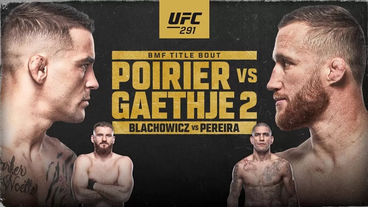 How to watch UFC 291: Dustin Poirier vs. Justin Gaethje 2