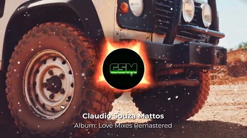 Claudio Souza Mattos - Lovemixes Entire Album (Streaming)