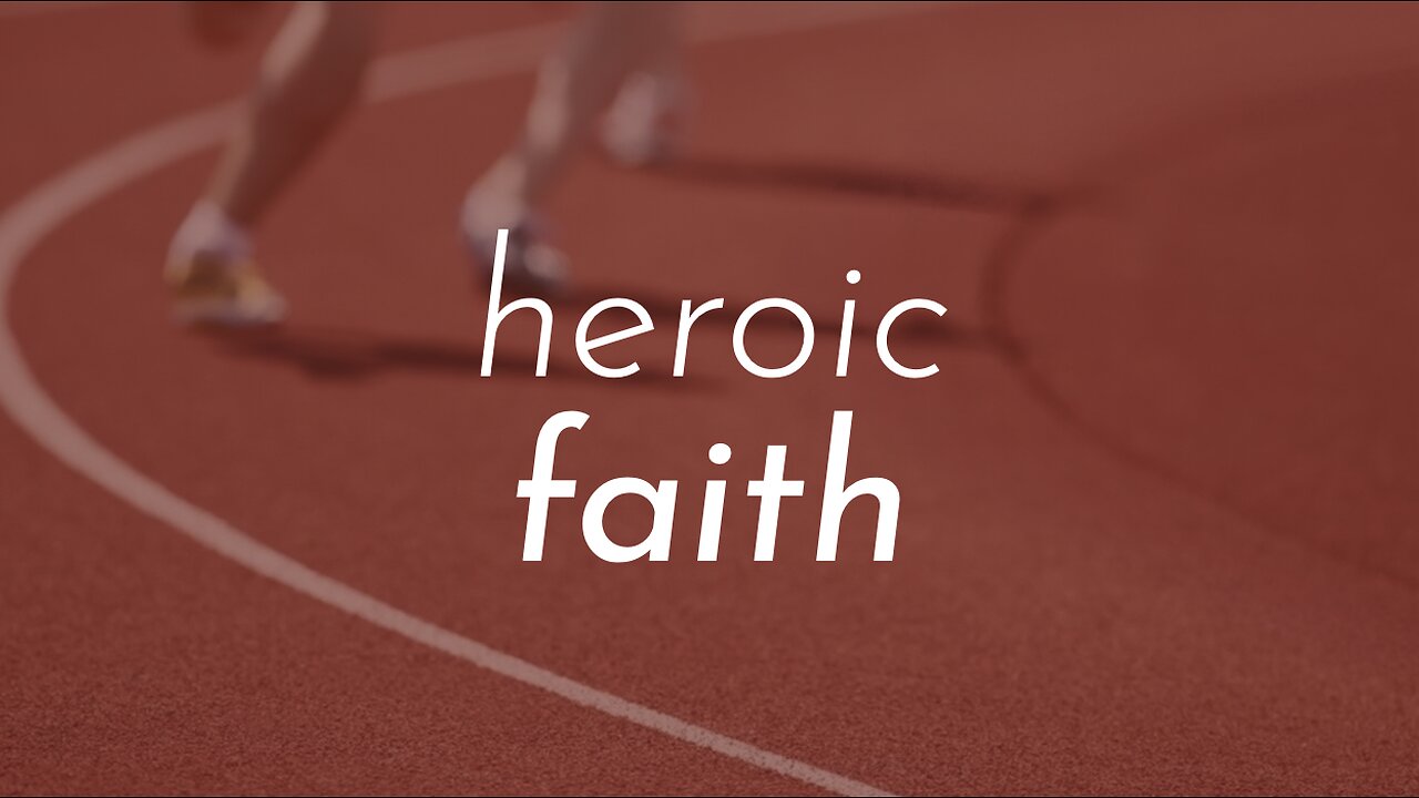 07-03-24 - Heroic Faith - Andrew Stensaas