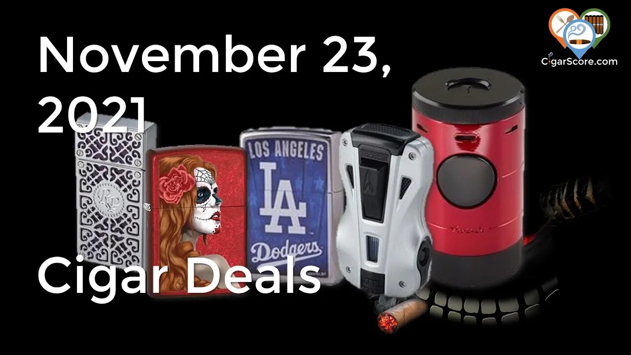 LIGHTERS! Get Your CIGAR LIGHTERS HERE! Cigar Deals for 11/23\21