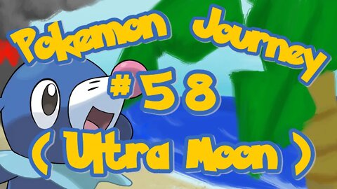 Continuing my Full Pokémon Journey day 58 ( Ultra Moon )