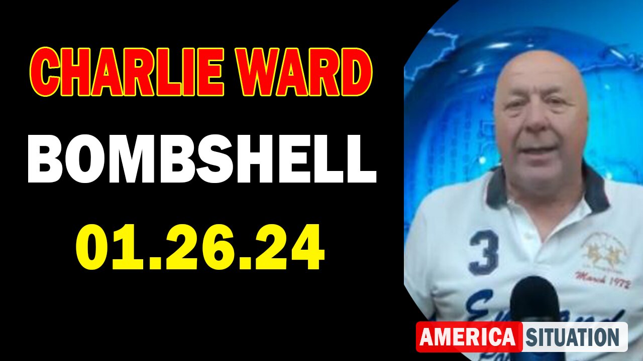 Charlie Ward Bombshell Jan 26: "Join Charlie Ward Daily News With Paul Brooker & Drew Demi"