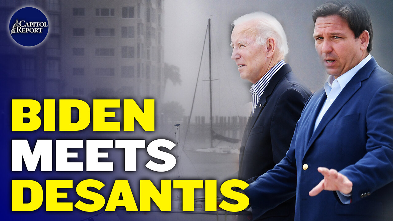 Capitol Report (Oct. 5): Biden Meets Desantis in Florida