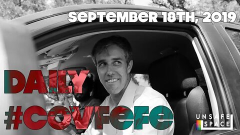 Daily #Covfefe: Hell Yes, Beto's a Petty Tyrant