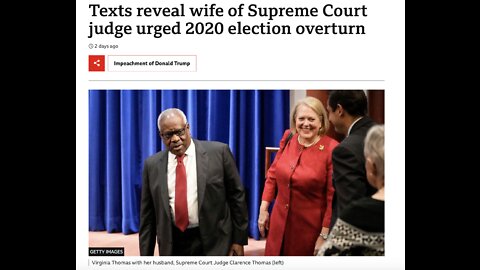 SCJ Clarence Thomas Poisoned, Texts reveal his wife judge urged 2020 election overturn -