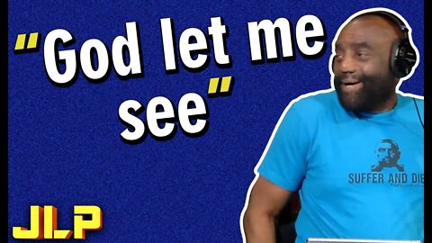 JLP | Can You See Yourself as Clearly as This Caller Does?