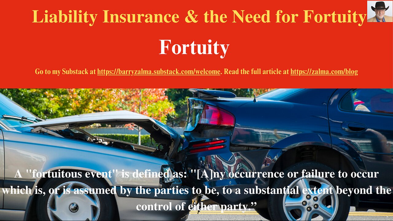 Liability Insurance & the Need for Fortuity