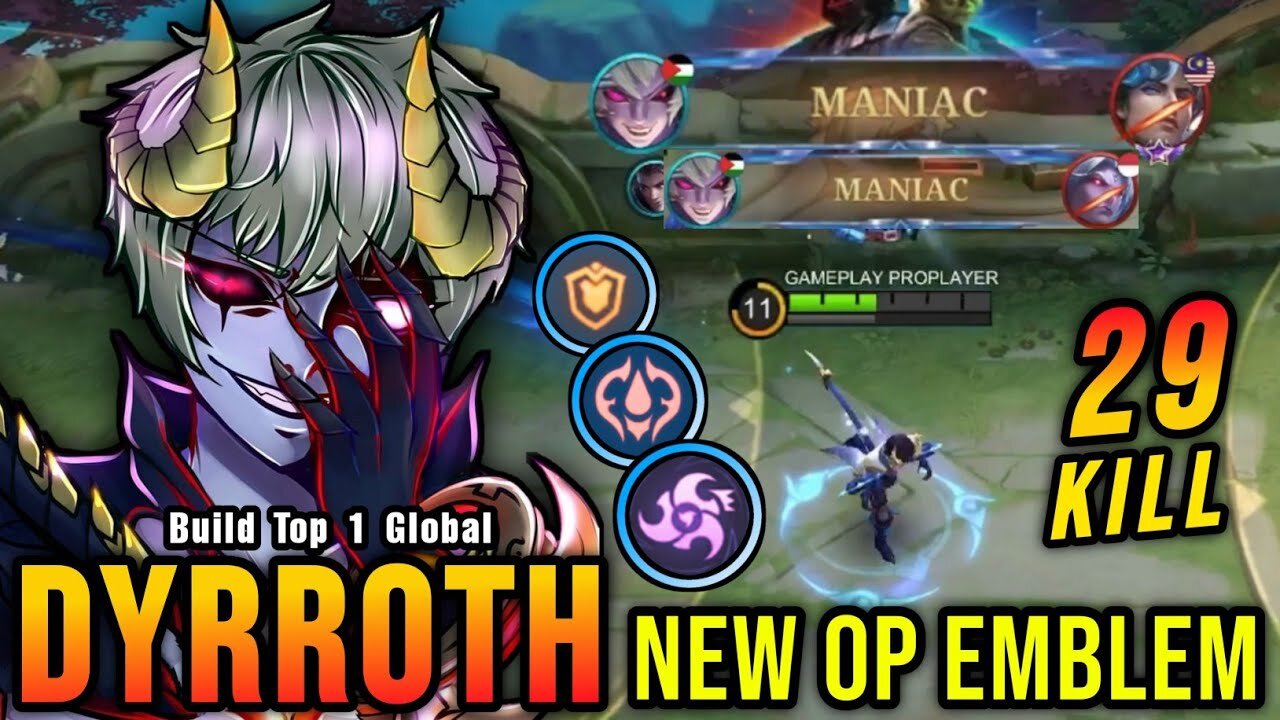 29 kills + 2 maniac Build the top global 1 ~ MLBB with the New OP Emblem for Dyrroth (PLEASE TRY)