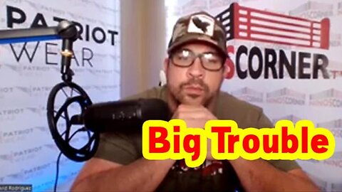 DAVID NINO RODRIGUEZ HUGE INTEL "BIG TROUBLE" APRIL 17, 2023!