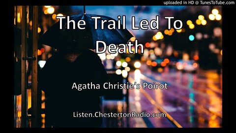 The Trail Led to Death - Agatha Christie's Poirot