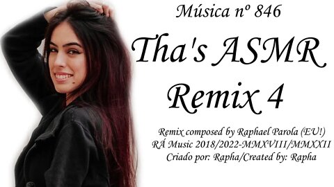 Música nº 846-Tha's ASMR Remix 4