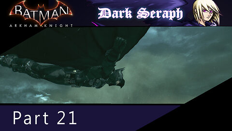 Batman Arkham Knight, Part 21, Clean Up