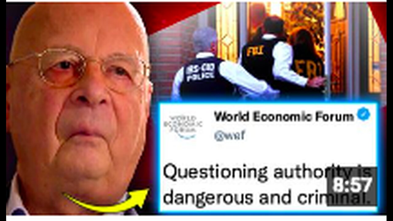 WEF Orders Govt’s To Arrest Whistleblowers Who Expose Depopulation Agenda