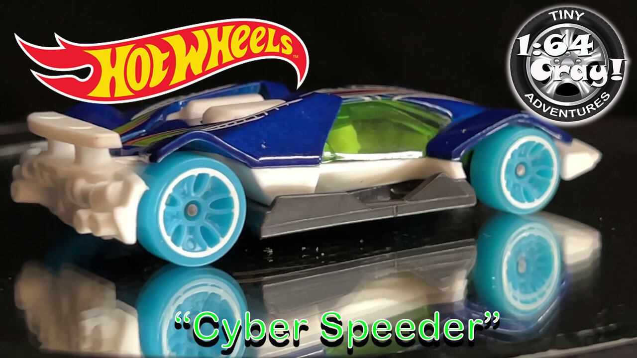 “Cyber Speeder”- Model by Hot Wheels