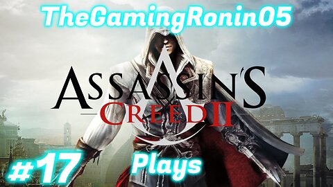 Ezio Taking Flight | Assassin's Creed II Part 17