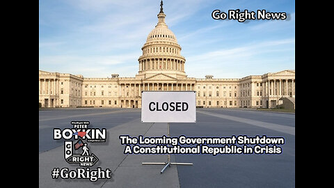 The Looming Government Shutdown A Constitutional Republic in Crisis