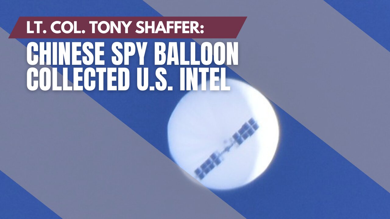 Biden Admin LIED About Spy Balloon Collecting Intelligence - Tony Shaffer on O'Connor Tonight