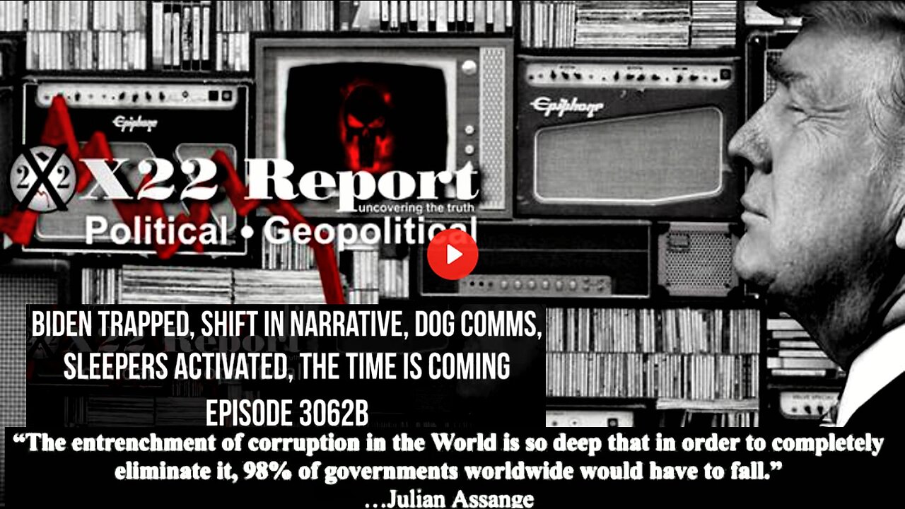 Ep. 3062b - Biden Trapped, Shift In Narrative, Dog Comms, Sleepers Activated, The Time Is Coming