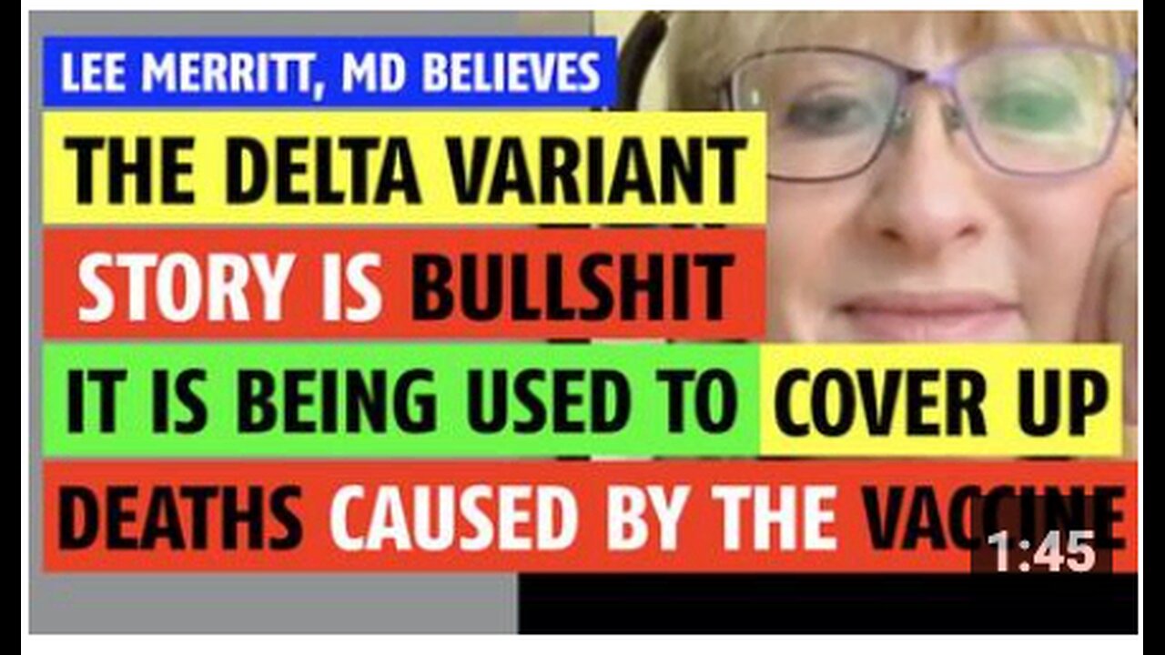 Delta variant story is bullshit; deaths from delta variant are really people killed by vaccine