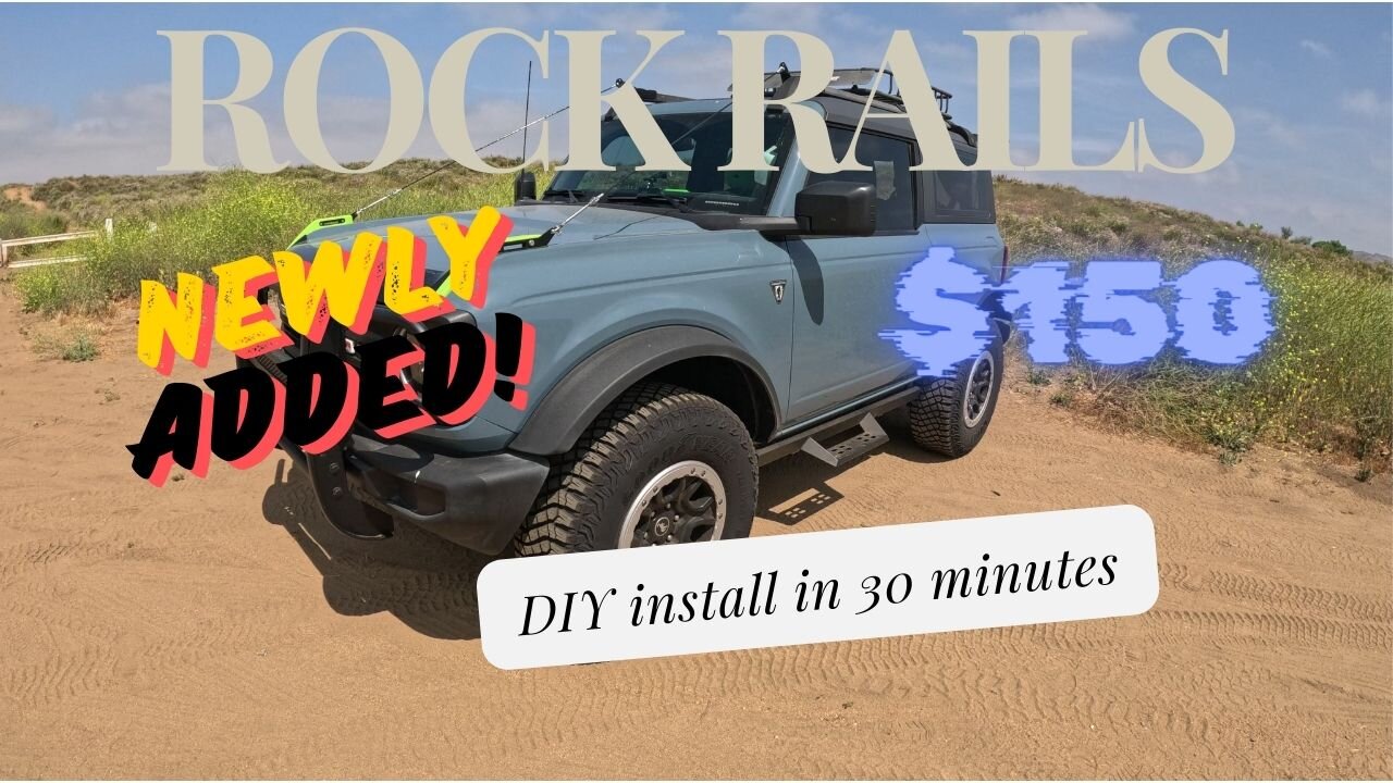 2021 - 2024 Ford Bronco super easy Rock Slider Install - only $150.00